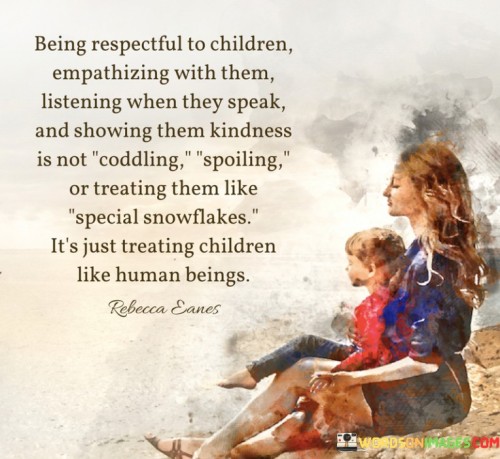 Being-Respectful-To-Children-Empathizing-With-Them-Quotes.jpeg