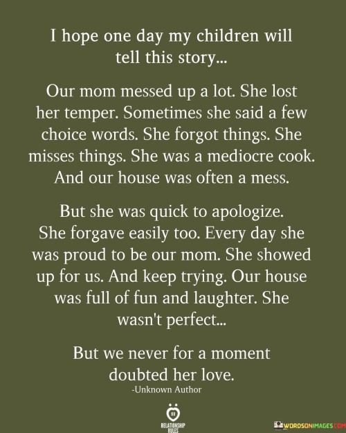 I-Hope-One-Day-My-Children-Will-Tell-This-Story-Our-Mom-Quotes.jpeg