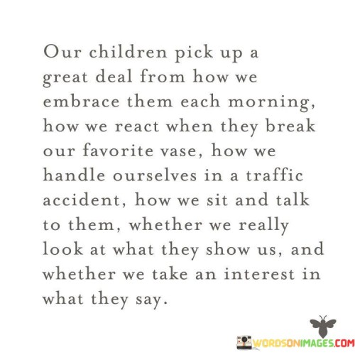 Our-Children-Pick-Up-A-Great-Deal-From-How-We-Quotes.jpeg