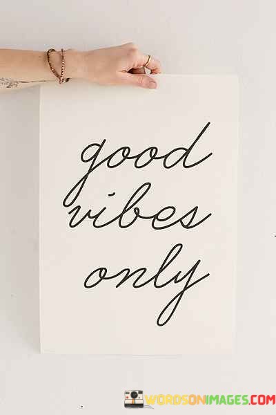 Good-Vibes-Only-Quotes.jpeg