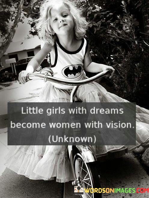 Kittle-Girls-With-Dreams-Become-Women-Quotes.jpeg