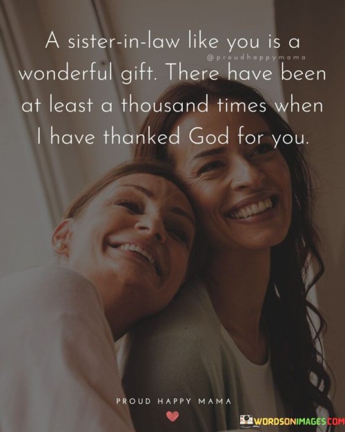 A-Sister-In-Law-Like-You-Is-A-Wonderful-Gifts-Quotes.jpeg