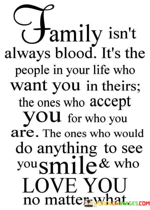 Family-Isnt-Always-Blood-Its-The-People-Quotes.jpeg