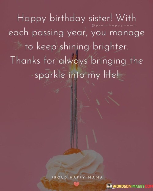 Happy-Birthday-Sister-Wish-Each-Passing-Year-Quotes.jpeg