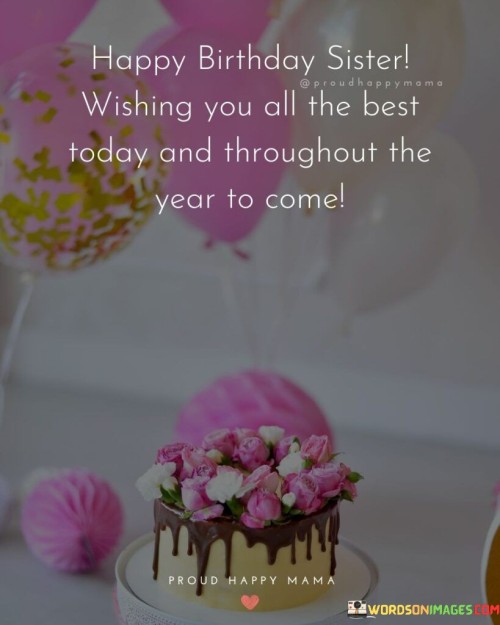 Happy-Birthday-Sister-Wishing-You-All-The-Best-Quotes.jpeg
