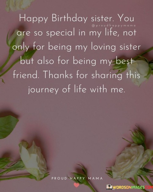 Happy-Birthday-Sister-You-Are-To-Special-In-My-Life-Quotes.jpeg