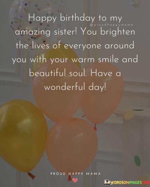 Happy-Birthday-To-My-Amazing-Sister-You-Brughten-The-Quotes.jpeg