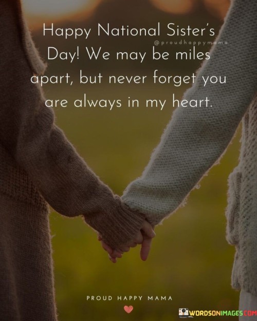 Happy-National-Sisters-Day-We-May-Be-Quotes.jpeg