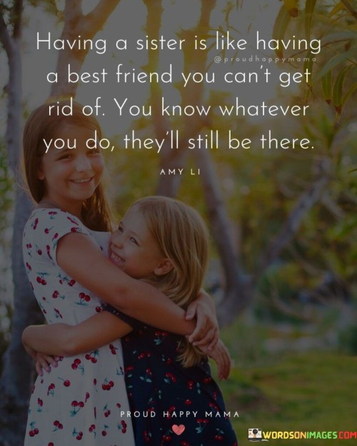 Having-A-Sister-Is-Like-Having-A-Best-Friend-Quotes.jpeg
