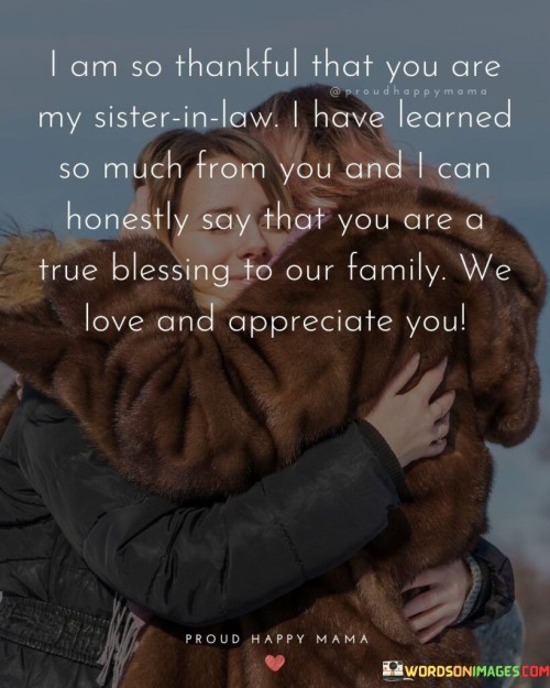 I-Am-So-Thankful-That-You-Are-My-Sister-In-Law-Quotes.jpeg