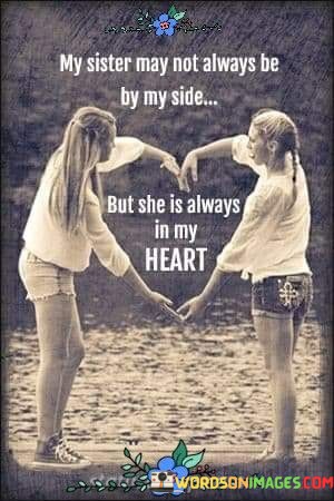 My-Sister-Not-Always-Be-By-My-Side-Quotes.jpeg