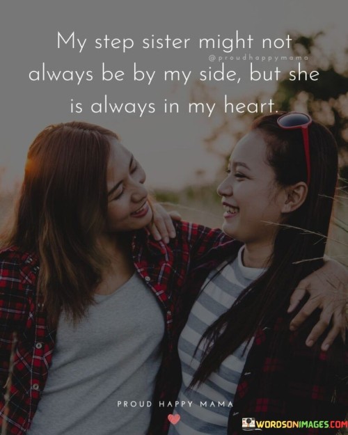 My-Step-Sister-Might-Not-Always-Be-By-My-Quotes.jpeg