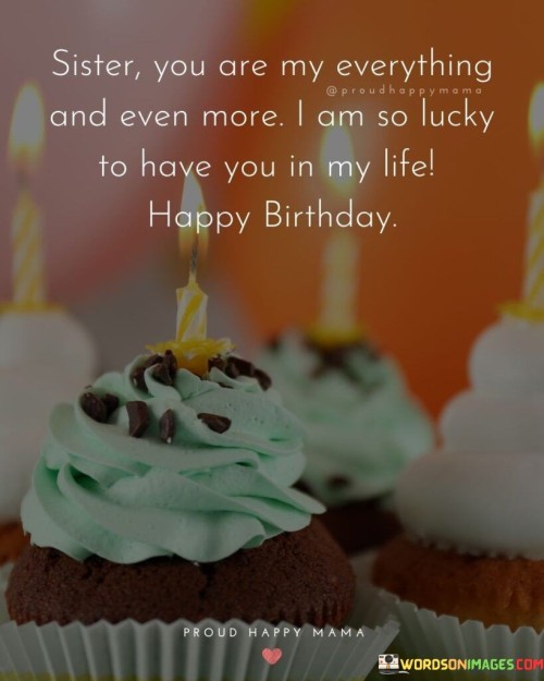 Sister-You-Are-My-Everything-And-Even-More-Quotes.jpeg
