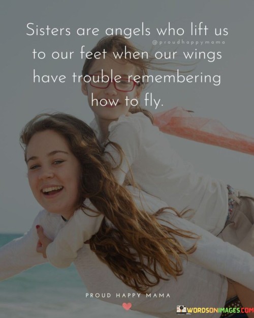 Sisters-Are-Angels-Who-Lift-Us-To-Our-Feet-Quotes.jpeg