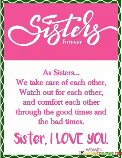 Sisters-As-Sisters-We-Take-Care-Of-Each-Other-Watch-Out-Quotes.jpeg