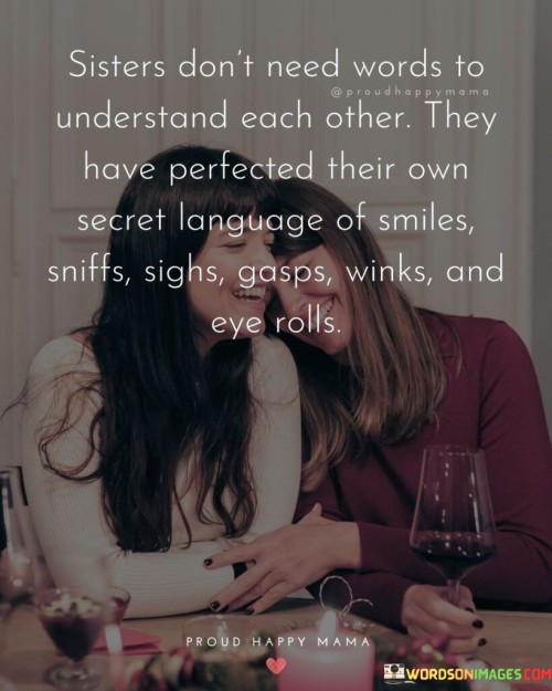 Sisters-Dont-Need-Words-To-Understand-Quotes.jpeg
