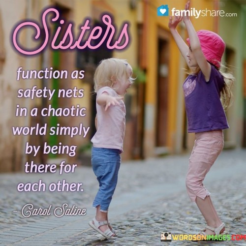 Sisters-Function-As-Safety-Nets-In-A-Quotes.jpeg