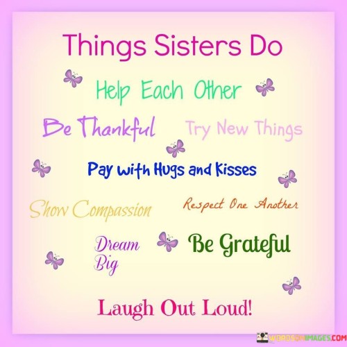 Thing-Sister-Do-Help-Each-Other-Quotes.jpeg