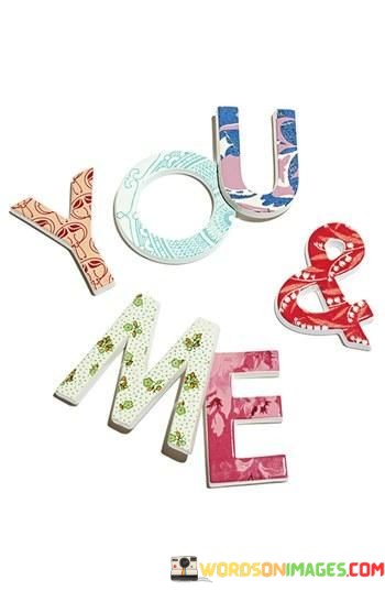 You-And-Me-Quotes.jpeg