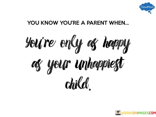 You-Know-Youre-A-Parent-When-Youre-Only-Quotes.jpeg