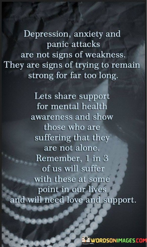 Depression-Anxiety-And-Panic-Attacks-Are-Not-Signs-Quotes.jpeg