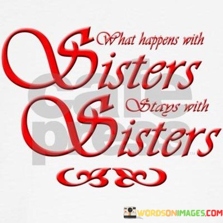What-Happens-With-Sister-Stops-With-Sisters-Quotes.jpeg
