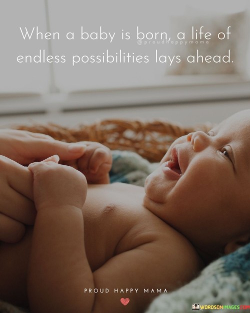 When-A-Baby-Is-Born-A-Life-Of-Endless-Quotes.jpeg