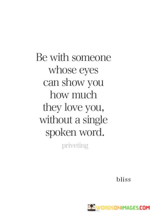 Be-With-Someoen-Whose-Eyes-Can-Show-Quotes.jpeg