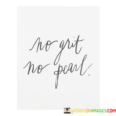 No-Grit-No-Pearl-Quotes.jpeg