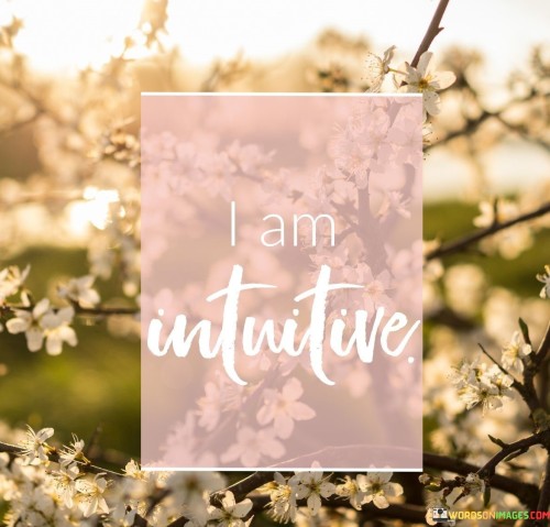 I-Am-Intnitive-Quotes.jpeg