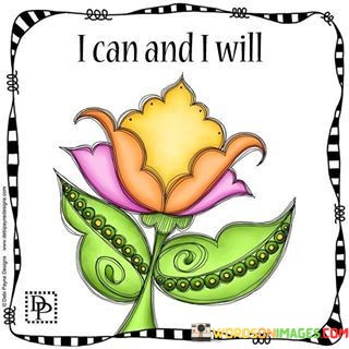 I-Can-And-I-Will-Quotes.jpeg