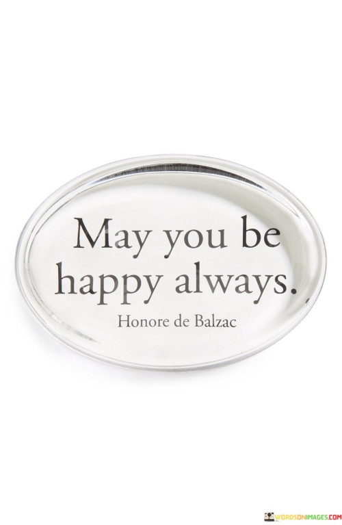 May-You-Be-Happy-Always-Quotes.jpeg