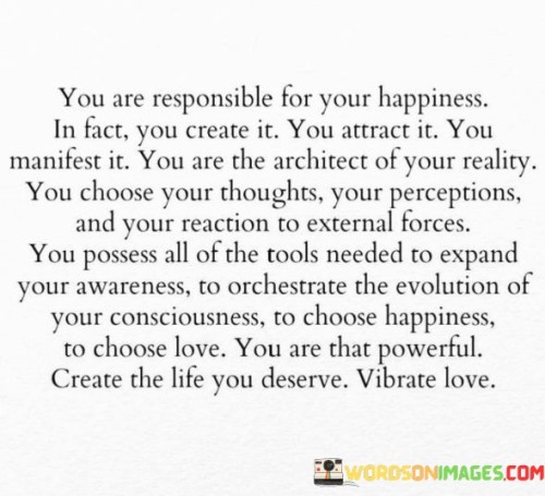 You-Are-Responsable-For-Your-Happiness-In-Fact-Quotes.jpeg