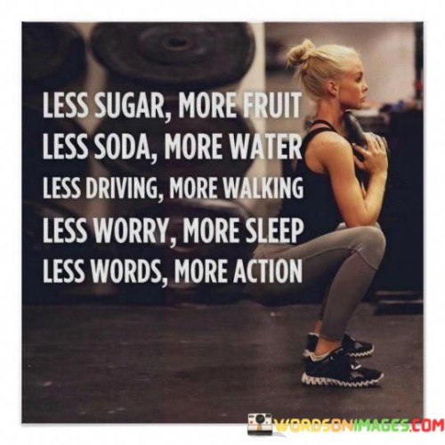 Less-Sugar-More-Fruit-Less-Soda-More-Water-Quotes.jpeg