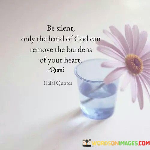 Be-Silent-Only-The-Hand-Of-God-Can-Remove-The-Quotes.jpeg