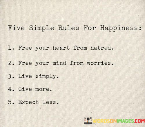 Five-Simple-Rules-For-Happiness-Free-Your-Heart-From-Hatred-Quotes.jpeg
