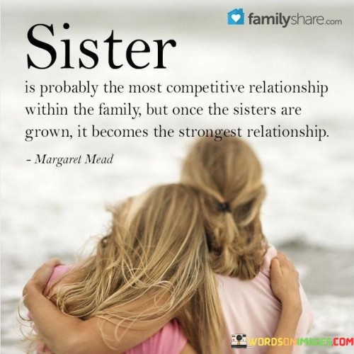 Sister-Is-Prohably-The-Most-Competirives-Realationship-Within-Quotes.jpeg