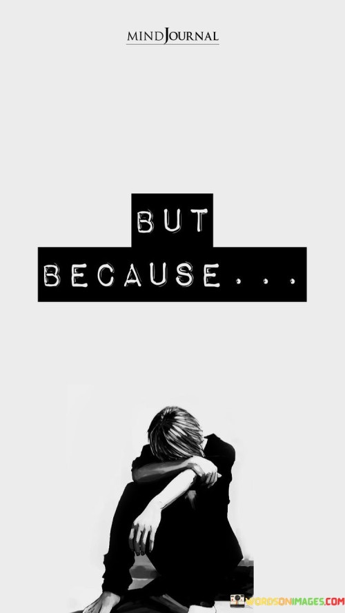 But-Because-Quotes.jpeg