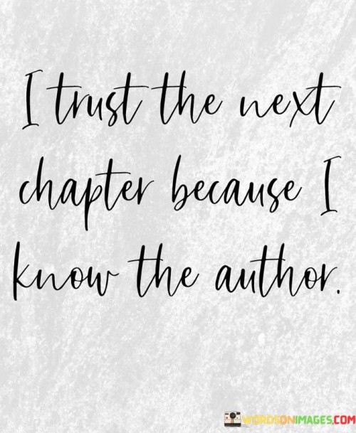 I-Trust-The-Most-Chapter-Because-I-Know-Quotes.jpeg
