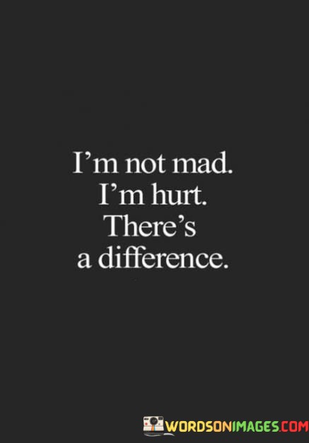 Im-Not-Mad-Theres-A-Difference-Quotes.jpeg