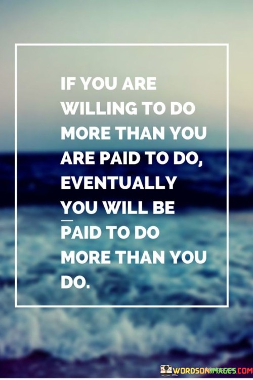If-You-Are-Willing-To-Do-More-Than-Quotes.jpeg