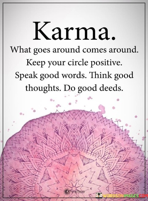 Karma-What-Goes-Around-Comes-Around-Quotes.jpeg