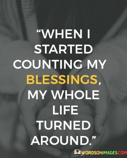 When-I-Started-Counting-My-Blessings-Quotes.jpeg