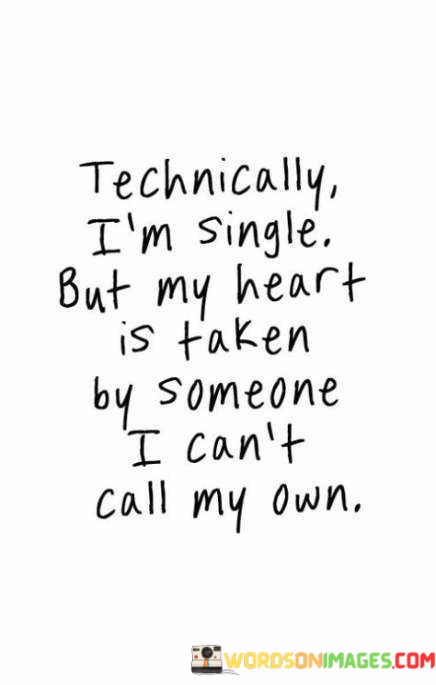 Technically-Im-Single-But-My-Heart-Is-Taken-Quotes.jpeg