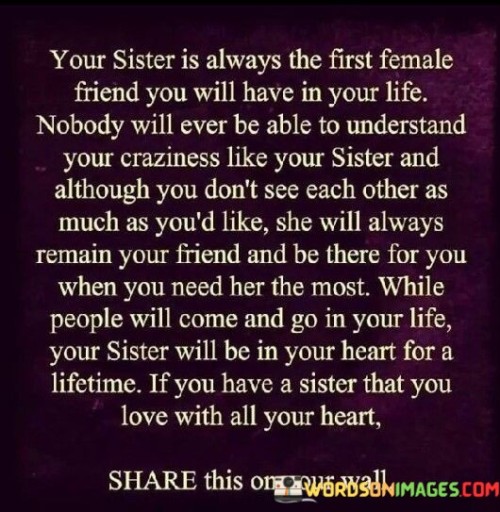 Your-Sister-Is-Always-The-First-Female-Friend-You-Will-Have-In-Your-Life-Quotes.jpeg