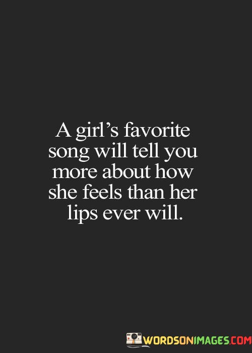 A-Girls-Favorite-Song-Will-Tell-You-More-About-Than-Her-Quotes.jpeg