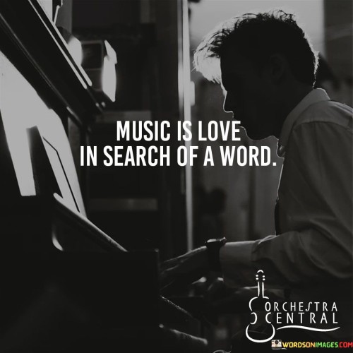 Music Is Love In Search Of A Word Quotes