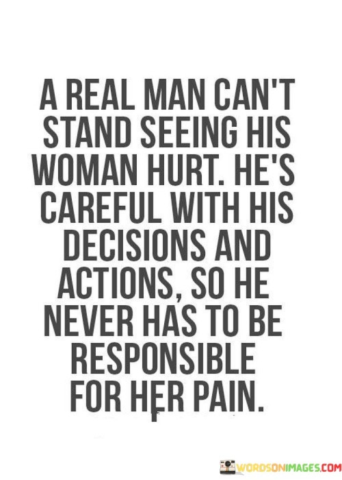 A-Real-Man-Cant-Stand-Seeing-His-Woman-Quotes.jpeg