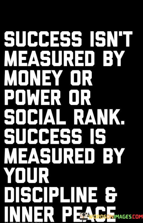 Success-Isnt-Measured-By-Money-Or-Power-Or-Social-Quotes.jpeg