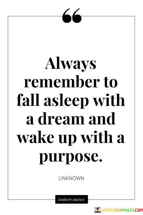 Always-Remember-To-Fall-Asleep-With-A-Dream-Quotes.jpeg